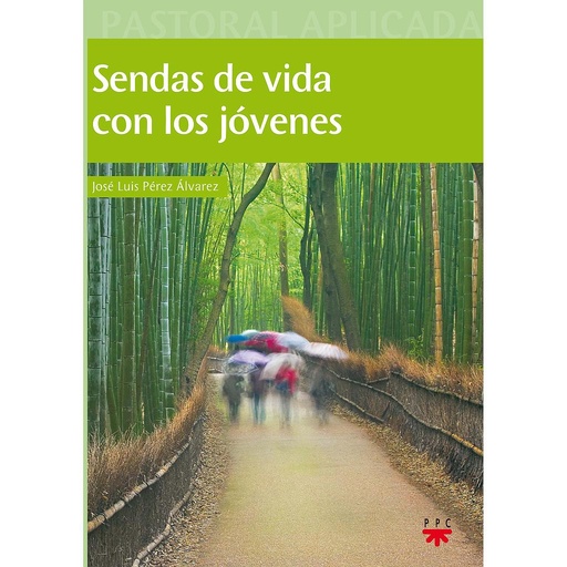 [9788428824491] Sendas de vida con los jóvenes