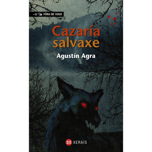 [9788497827249] Cazaría salvaxe