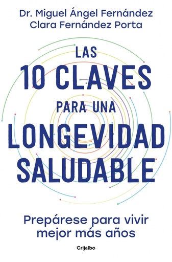 [9788425363450] Las 10 claves para una longevidad saludable
