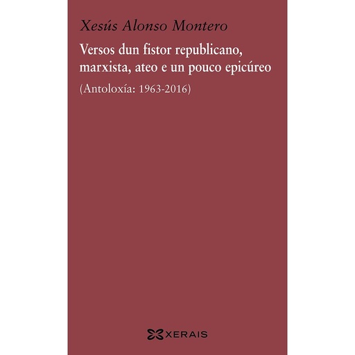 [9788491211518] Versos dun fistor republicano, marxista, ateo e un pouco epicúreo