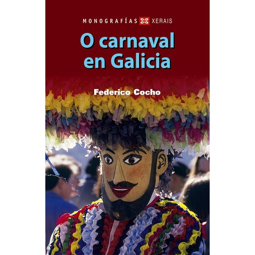 [9788497826983] O carnaval en Galicia