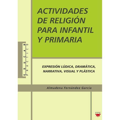 [9788428820349] Actividades de Religión para Infantil y Primaria