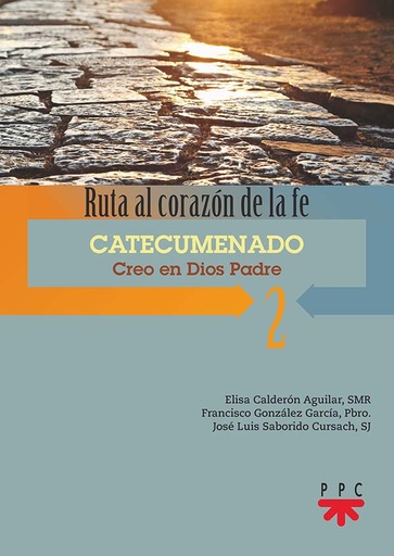 [9788428833455] Ruta al corazón de la fe 2. Catecumenado