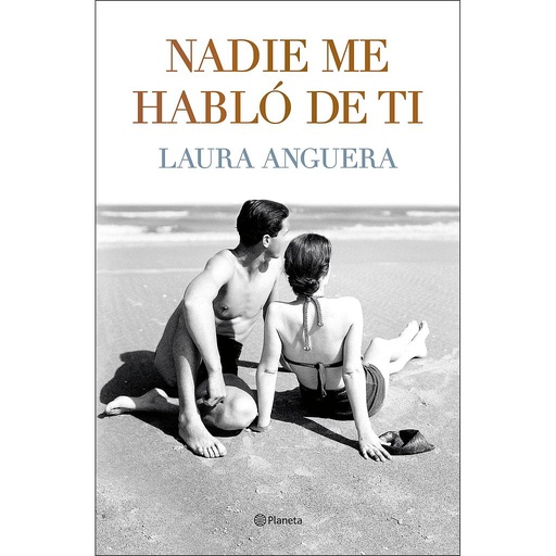 [9788408255994] Nadie me habló de ti