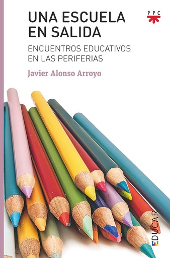 [9788428833554] Una escuela en salida