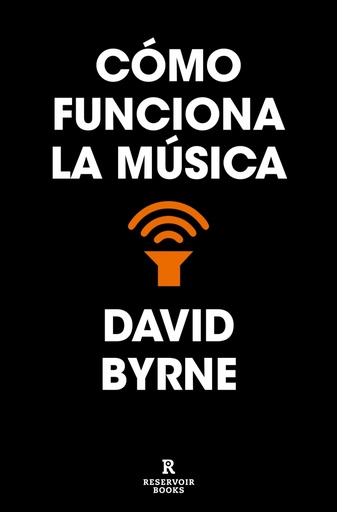 [9788418052637] Cómo funciona la música