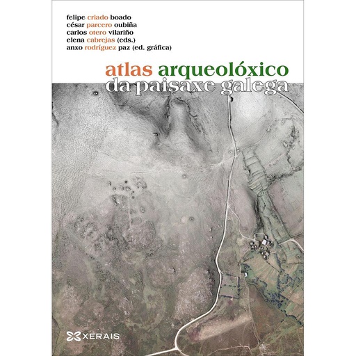 [9788491210481] Atlas arqueolóxico da paisaxe galega