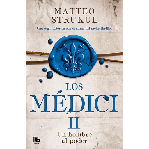 [9788490708729] Los Médici 2 - Un hombre al poder