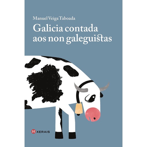 [9788491216490] Galicia contada aos non galeguistas