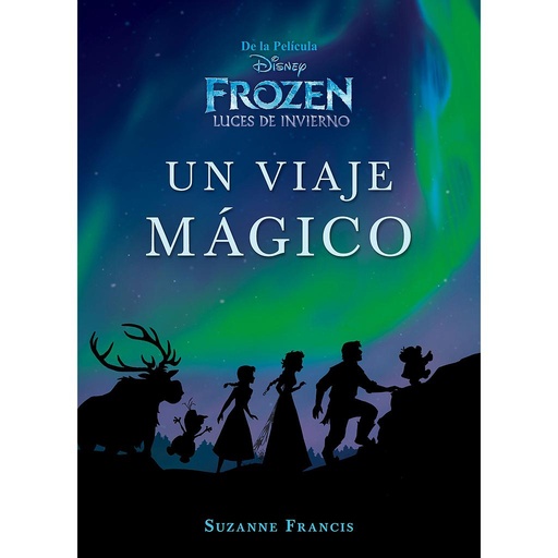 [9788499518831] Frozen. Luces de invierno. Un viaje mágico