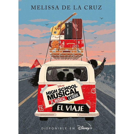 [9788418335686] High School Musical. El musical. La serie. El viaje