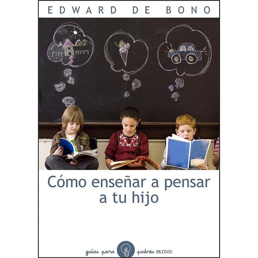 [9788449324130] Cómo enseñar a pensar a tu hijo
