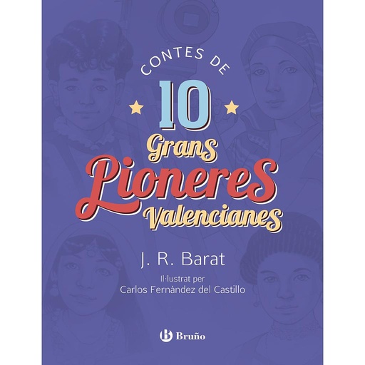 [9788469627495] Contes de 10 grans pioneres valencianes