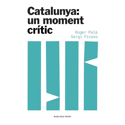 [9788417909871] Catalunya: un moment crític