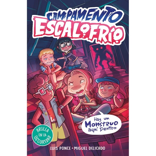 [9788419507044] Campamento Escalofrío 2 - Hay un monstruo aquí dentro