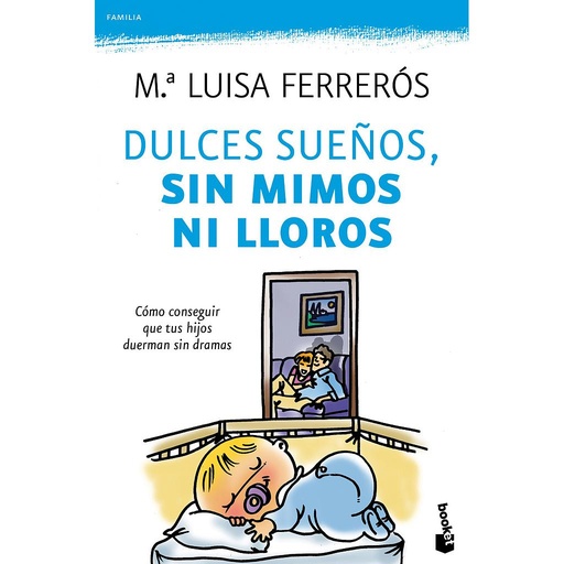 [9788408104278] Dulces sueños, sin mimos ni lloros