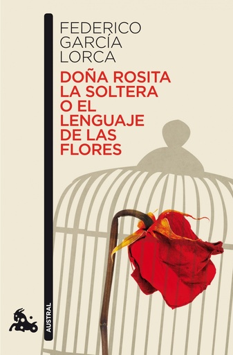 [9788467036305] Doña Rosita la soltera o El lenguaje de las flores