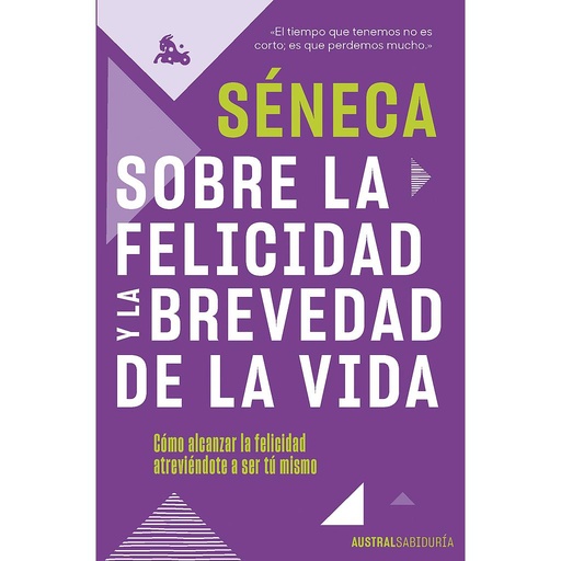 [9788467066845] Sobre la felicidad y la brevedad de la vida
