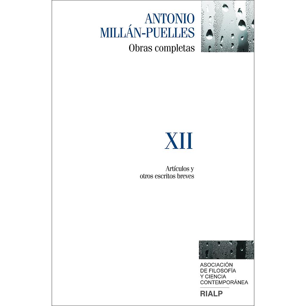 Antonio Millán-Puelles. Obras completas XII