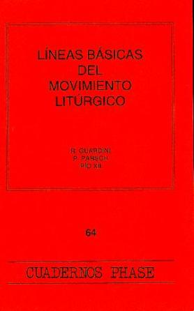 [9788474673494] Líneas básicas del movimiento litúrgico