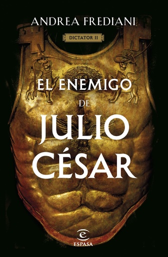 [9788467068672] El enemigo de Julio César (Serie Dictator 2)