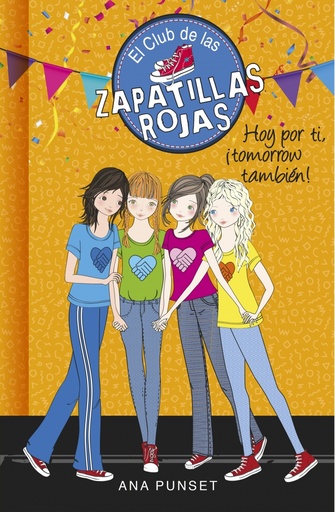[9788490438930] El Club de las Zapatillas Rojas 13 - Hoy por ti, ¡tomorrow también!