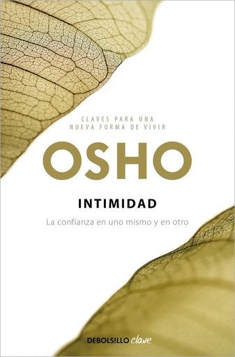 [9788499890142] Intimidad (Claves para una nueva forma de vivir)