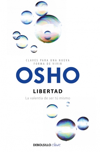[9788499089843] Libertad (Claves para una nueva forma de vivir)