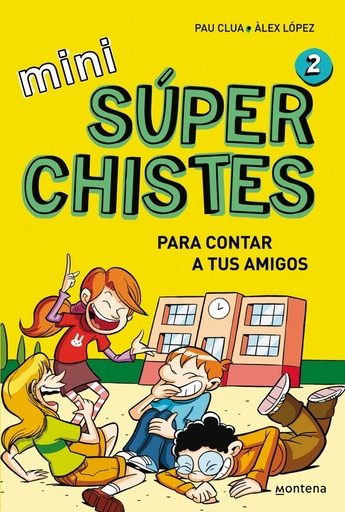 [9788419975607] Mini Súper Chistes 2 - Para contar a tus amigos