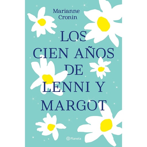 [9788408238317] Los cien años de Lenni y Margot