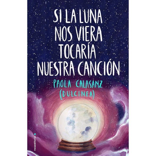 [9788417541125] Si la luna nos viera tocaría nuestra canción (Bilogía Luna 2)