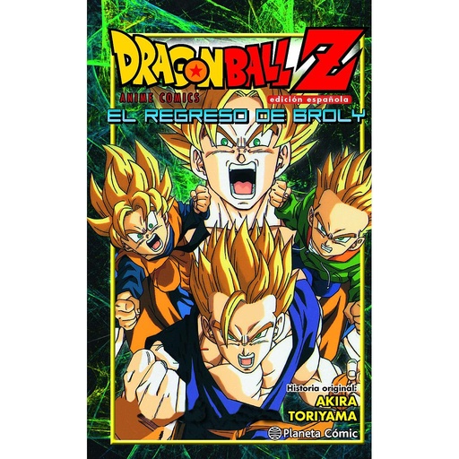 [9788416401246] Dragon Ball Z El regreso de Broly