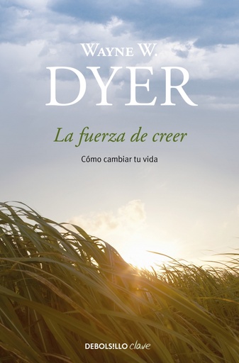 [9788499083995] La fuerza de creer