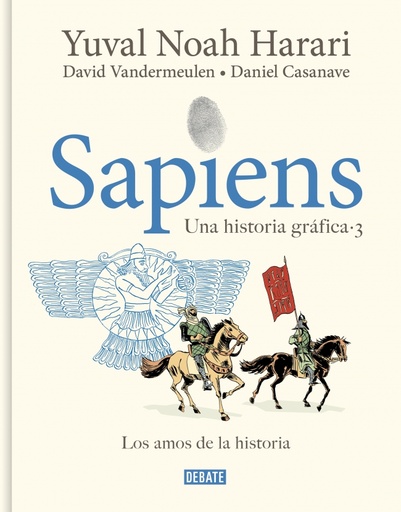 [9788419951182] Sapiens. Una historia gráfica 3 - Los amos de la historia