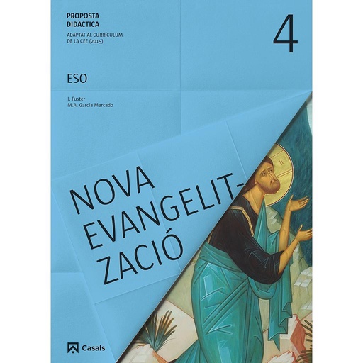 Proposta didàctica Nova Evangelització 4 ESO (2016)