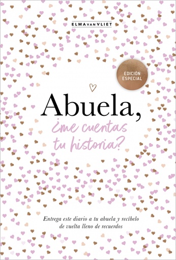 [9788401021510] Abuela, ¿me cuentas tu historia? (edición oficial)