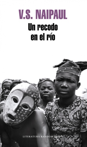 [9788499084992] Un recodo en el río