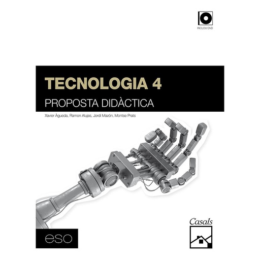 Proposta didàctica Tecnologia 4 ESO (2012)