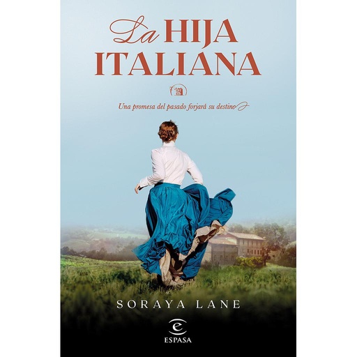 [9788467069518] La hija italiana (Serie Las hijas perdidas 1)
