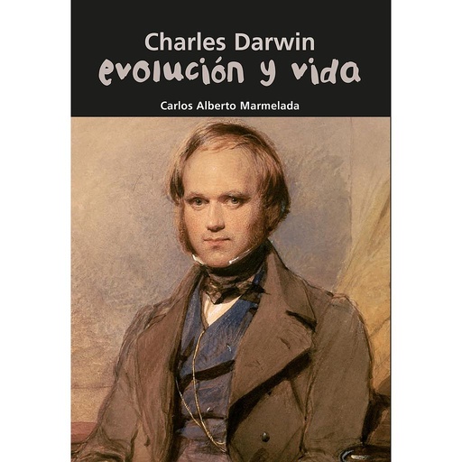 [9788421840207] Charles Darwin. Evolución y vida