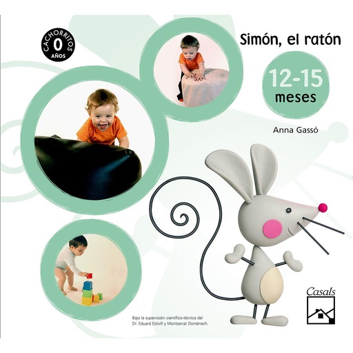 [9788421837078] Simón, el ratón. Fichas. CACHORRITOS. 12-15 meses
