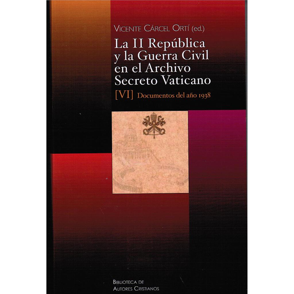 La II República y la Guerra Civil en el Archivo Secreto Vaticano VI
