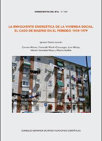 La envolvente energética de la vivienda social: el caso de Madrid en el periodo 1939-1979