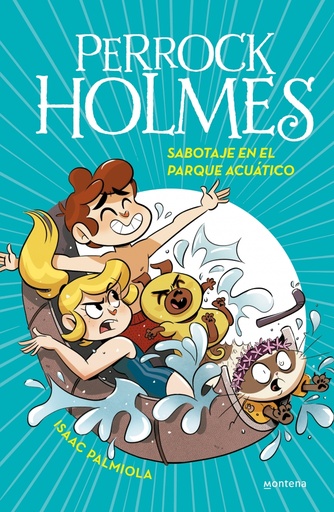 [9788418038242] Perrock Holmes 14 - Sabotaje en el parque acuático