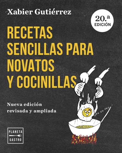 [9788408282662] Recetas sencillas para novatos y cocinillas. Nueva edición actualizada