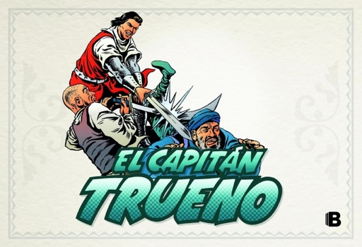 [9788466654746] La voz en las tinieblas (fascículos: 241 - 288) (nueva edición) (El Capitán Trueno [edición facsímil de colección] 6)
