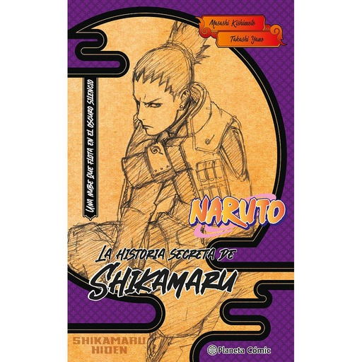 [9788411402187] Naruto. La historia secreta de Shikamaru (novela)
