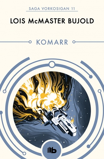 [9788490708620] Komarr (Las aventuras de Miles Vorkosigan 11)