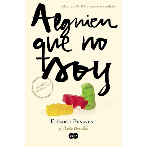 [9788483657607] Alguien que no soy (Mi elección 1)