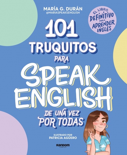[9788418040252] 101 truquitos para speak English de una vez por todas